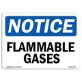Signmission Safety Sign, OSHA Notice, 10" Height, Flammable Gases Sign, Portrait OS-NS-D-710-V-12760